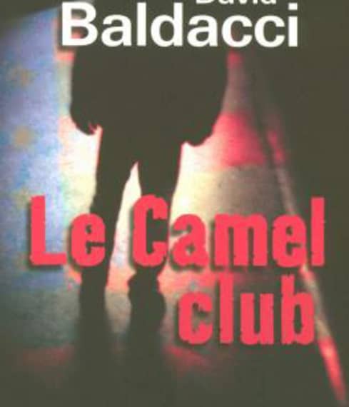Le Camel club (Belfond Noir)