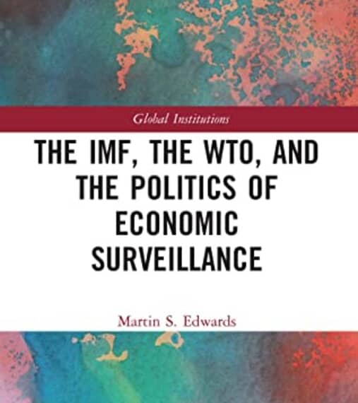 The IMF the WTO & the Politics of Economic Surveillance by AnaiS Herve-Paperback-