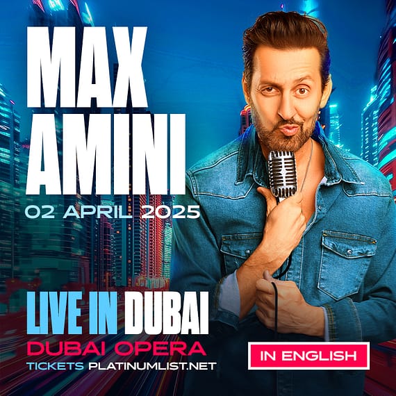 Max Amini in Dubai (in English) Shows and Theatrical Plays