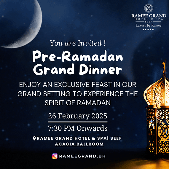 Pre-Ramadan Grand Dinner at Acacia Ballroom - Ramee Grand Hotel Dining Experiences