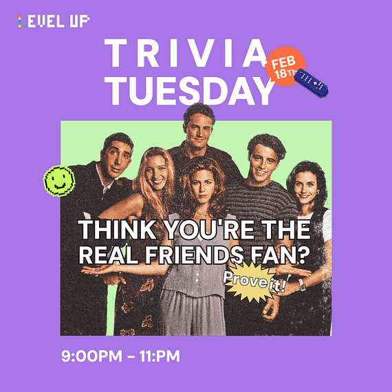 Trivia | Friends Experiences