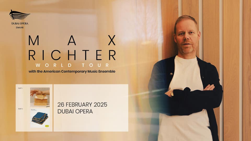 Max Richter at Dubai Opera - Shows and Theatrical Plays