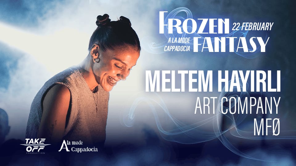 Frozen Fantasy: Meltem Hayırlı in Cappadocia - Concerts