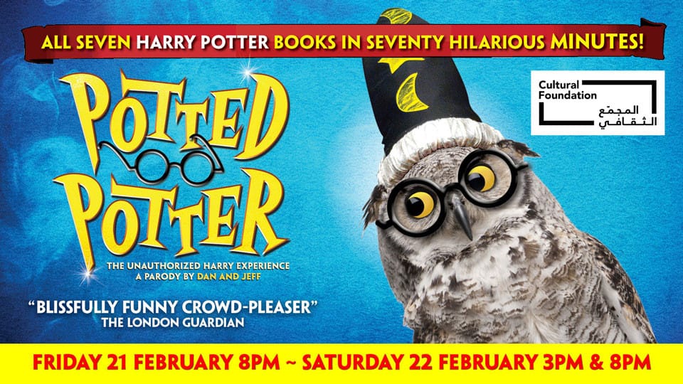 Potted Potter Live at Cultural Foundation in Abu Dhabi - Shows and Theatrical Plays