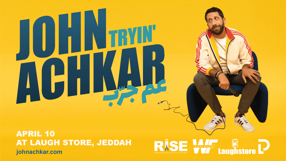 Stand up Comedy Show by John Achkar In Jeddah - Comedy Events