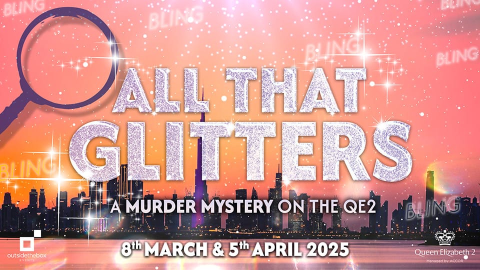 All That Glitters - A Murder Mystery On The QE2 in Dubai - Dining Experiences