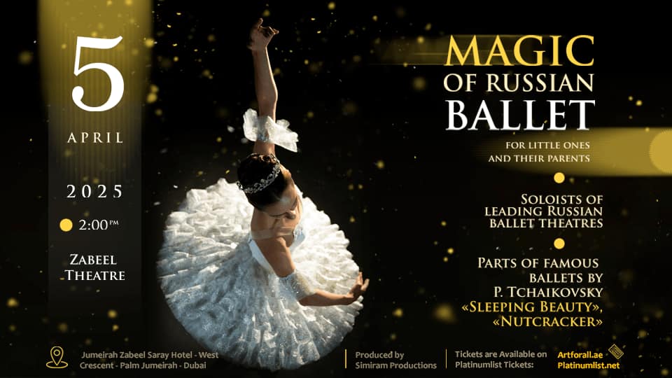 Magic (Fairytales) of Russian Ballet at Zabeel Theatre in Dubai - Shows and Theatrical Plays