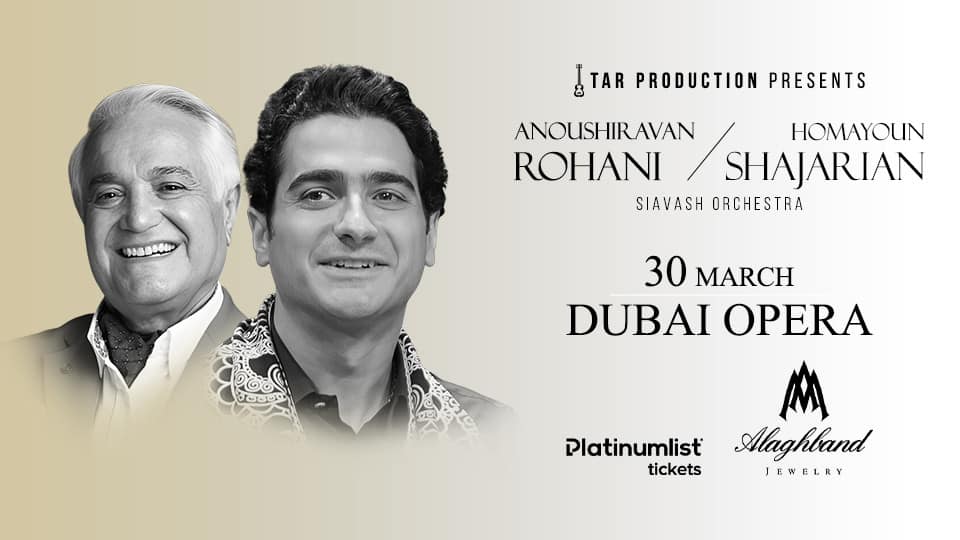 Homayoun Shajarian & Anoushiravan Rohani Live at Dubai Opera - Persian Events