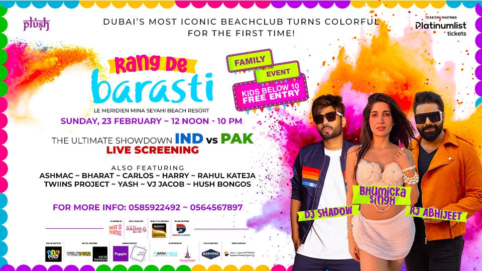 Rang De Barasti HOLI + IND vs PAK Live Screening in Dubai - Concerts
