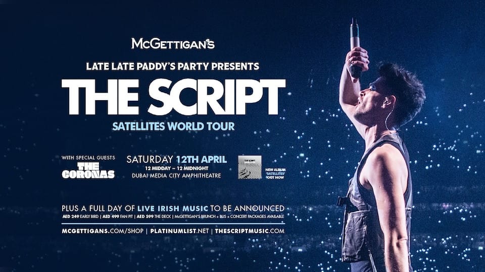 McGettigan's Late Late Paddy's Party presents The Script in Dubai - Concerts